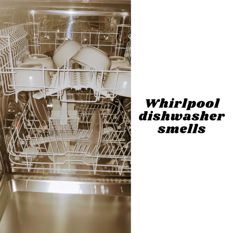 Why Do Whirlpool Dishwashers Smell? The Best Fixes PlumbingInstantFix